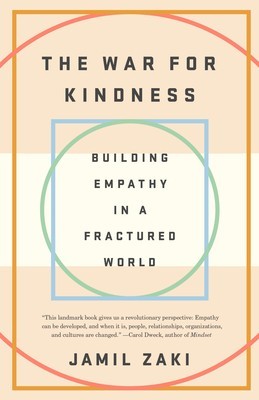 The War for Kindness: Building Empathy in a Fractured World foto