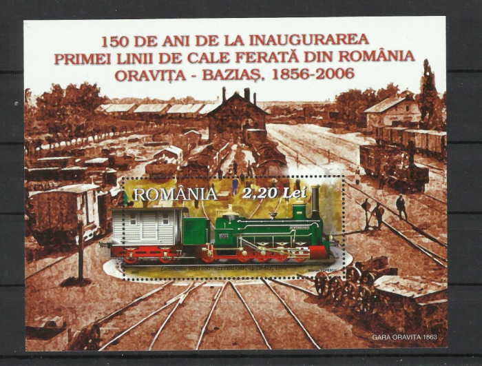 Romania MNH 2006 -150 de ani prima linie de cale ferata Oravita Bazias - LP 1734