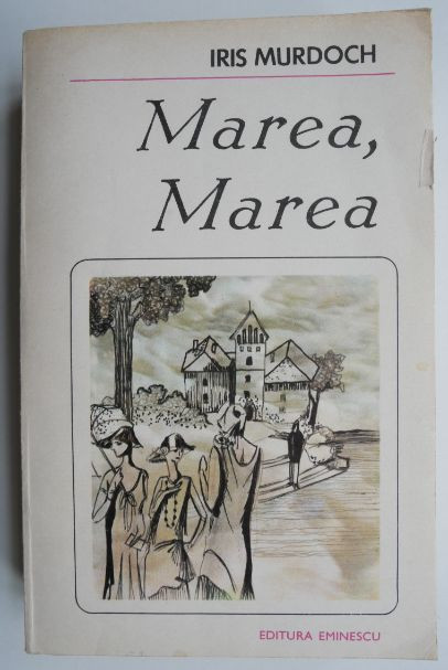 Marea, Marea - Iris Murdoch