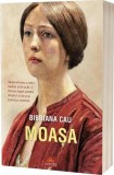 Moașa - Paperback brosat - Bibbiana Cau - Act și Politon