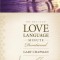 The One Year Love Language Minute Devotional
