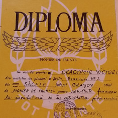 Diploma"Pionier de Frunte"- la invatatura si in activitatea pioniereasca