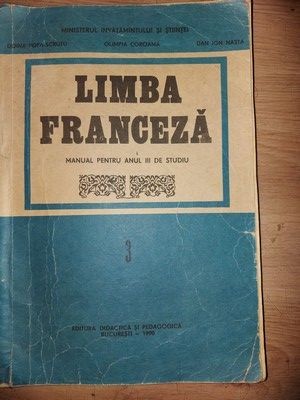 Limba franceza Manual pentru anul 3 de studiu- Doina Popa-Scrutu, Olimpia Coroama