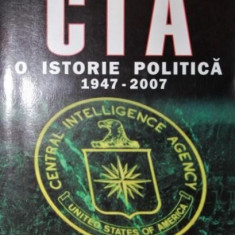 C.I.A. O ISTORIE POLITICA 1947-2007