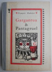 Gargantua si Pantagruel &amp;ndash; Francois Rabelais foto