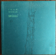 IOAN (T.) MORAR - SOVAIALA (VERSURI, 1999) [DESENE DAN URSACHI/TIRAJ 500+26 ex.] foto