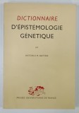 DICTIONNAIRE D'EPISTEMOLOGIE GENETIQUE par ANTONIO M. BATTRO , 1966