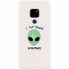 Husa silicon pentru Huawei Mate 20, I Dont Believe In Humans