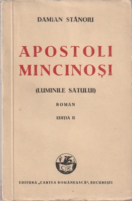 DAMIAN STANOIU - APOSTOLI MINCINOSI ( LUMINILE SATULUI ) ( 1941 ) foto
