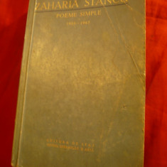 Zaharia Stancu - Poeme Simple 1925-1943 -Ed.ESPLA 1957 ,608 pag