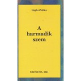 A harmadik szem - Hajdu Zolt&aacute;n