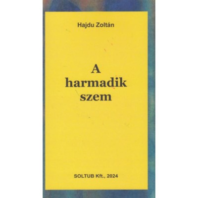 A harmadik szem - Hajdu Zolt&amp;aacute;n foto