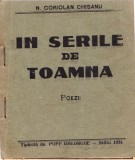 AS - N. CORIOLAN CHISANU - IN SERILE DE TOAMNA - POEZII -