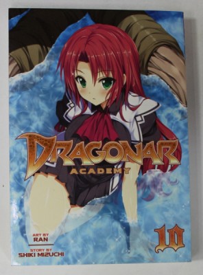 DRAGONAR ACADEMY , No. 10 , art by RAN , story by SHIKI MIZUCHI , 2016 , BENZI DESENATE * foto