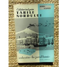 Horia Stancu - Calatorind prin Tarile Nordului