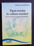 Tipul eroului in cultura romana- Adriana Ivonne Marinescu