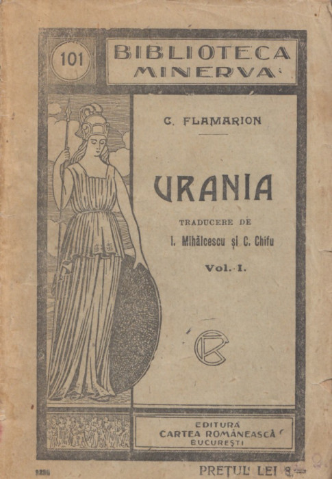 Flamarion, C. - URANIA, vol. I, colectia Minerva, ed. Cartea Romaneasca