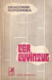 Cumpara ieftin Dragomir Horomnea - Cer cuvantul, roman romana, coperti brosate, 1977, 13 x 20 cm, stare buna
