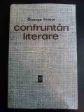 Confruntari Literare - George Ivascu ,544588