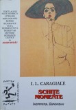 Schite. Momente - Ion Luca Caragiale - Institutul European, 1998, Carte scolara, Romana, 166 pagini