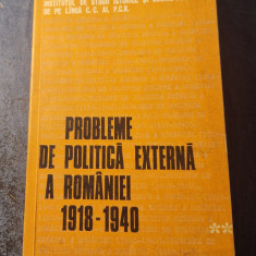 Probleme de politica externa a Romaniei 1918 - 1940 vol. 2 Viorica Moisuc