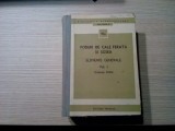 PODURI DE CALE FERATA SI SOSEA - Colectia STAS - Vol.I - 1976, 1140 p.; 1800 ex., Alta editura