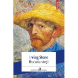 Bucuria vieții - Irving Stone, Polirom, Roman ecranizat, biografie Van Gogh, trad. Liana Dobrescu, Geo Dumitrescu, ISBN 9789734614585