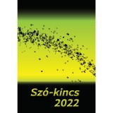 Sz&oacute;-kincs 2022
