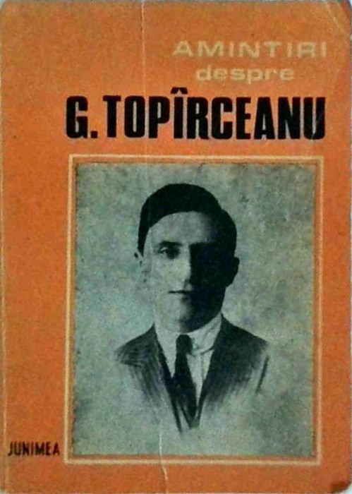 Amintiri despre G. Topirceanu