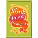 Placa metalica - Think Happy Thoughts - 10x14 cm