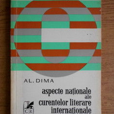 Al. Dima - Aspecte nationale ale curentelor literare internationale