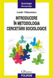 lazar Vlasceanu - Introducere &icirc;n metodologia cercetării sociologice