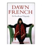 Alison Bowyer - Dawn French - the unauthorized biography - 112042