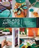 The Glass Artist&#039;s Studio Handbook: Traditional and Contemporary Techniques for Working with Glass