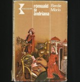 Romuald și Andriana - Berde Maria, Kriterion - Roman Istoric, Livrare Rapida