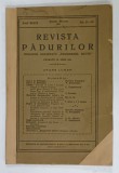 REVISTA PADURILOR , ORGANUL SOCIETATII &#039; PROGRESUL SILVIC &#039; , No. 11 - 12 , 1927 , COTOR REFACUT *