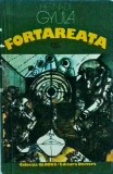 Hernadi Gyula - Fortareata