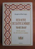 Margarita Miller-Verghy - Vechi motive decorative romanesti