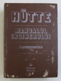 Hutte Manualul inginerului - fundamente