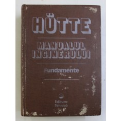Hutte Manualul inginerului - fundamente