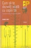 Cumpara ieftin Seamus Carey - Cum sa te dezvolti odata cu copiii tai. 7 puncte de cotitura in