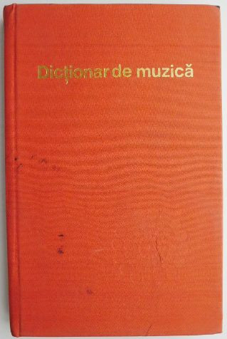 Dictionar de muzica &ndash; Iosif Sava, Luminita Vartolomei