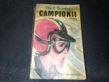 Cumpara ieftin CHIRIL TRICOLICI - CAMPIONII