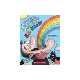 There Was an Old Lady Who Swallowed a Rainbow!