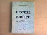 IPOTEZE BIBLICE - GEORGE STEFANESCU