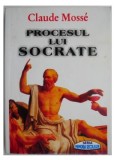 PROCESUL LUI SOCRATE de CLAUDE MOSSE ,1996