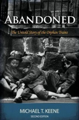 Abandoned: The Untold Story of the Orphan Trains foto