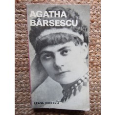 Ileana Berlogea - Agatha Barsescu