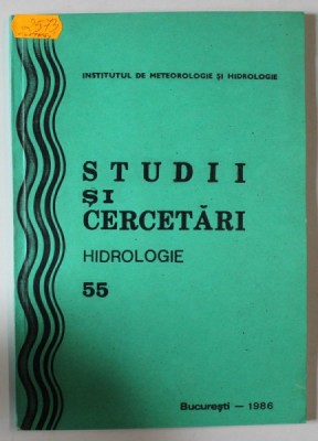 STUDII SI CERCETARI , HIDROLOGIE , VOLUMUL 55, 1986 foto