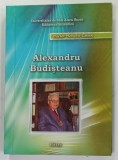 ALEXANDRU BUDISTEANU, OMAGIU LA 80 DE ANI de ALEXANDRU BUDISTEANU, 2008, DEDICATIE*